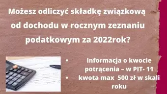 Grafika informacyjna ZNP dotycząca możliwości odliczenia składki związkowej od dochodu w rocznym zeznaniu podatkowym za 2022 rok. Zawiera informacje o PIT-11, limicie 500 zł rocznie oraz adres strony internetowej Okręgu Małopolskiego ZNP.